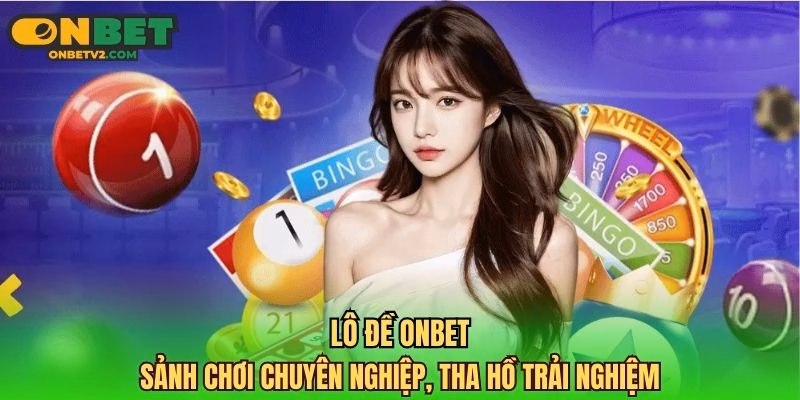 Lô đề ONBET